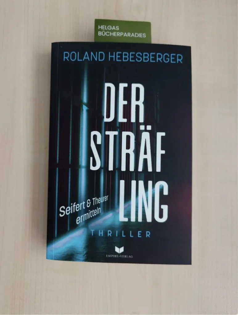 Der Sträfling (Roland Hebesberger)
