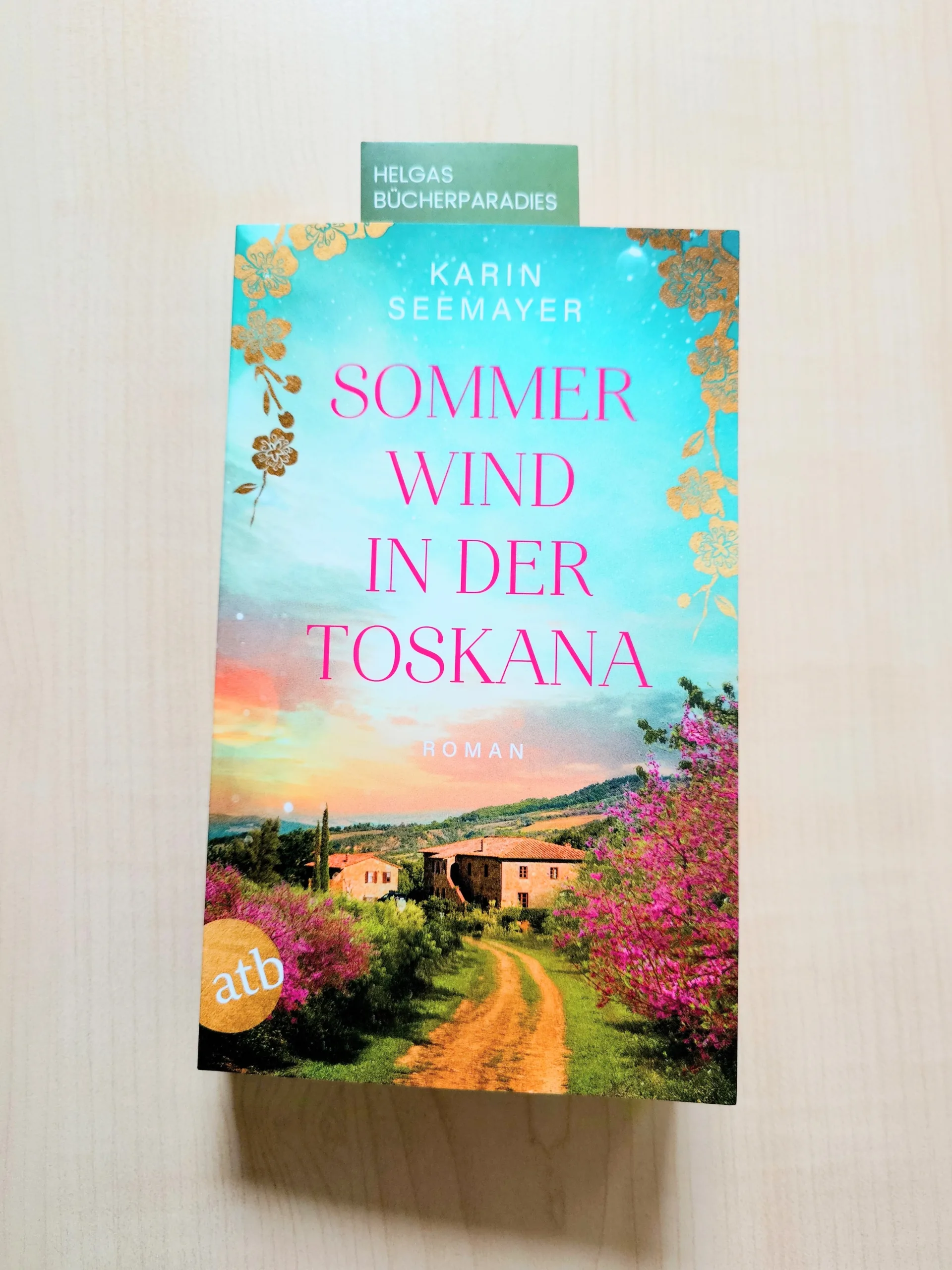 Mehr über den Artikel erfahren Sommerwind in der Toskana (Karin Seemayer)