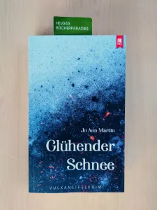 Glühender Schnee (Jo Ann Martin)