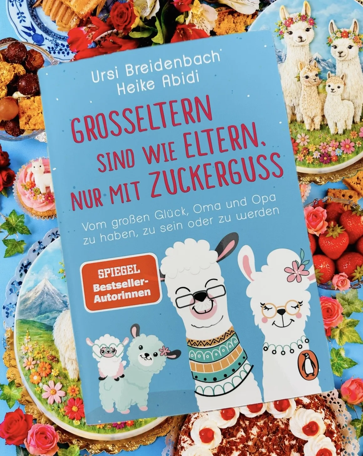 Mehr über den Artikel erfahren Großeltern sind wie Eltern, nur mit Zuckerguss (Ursi Breidenbach | Heike Abidi)