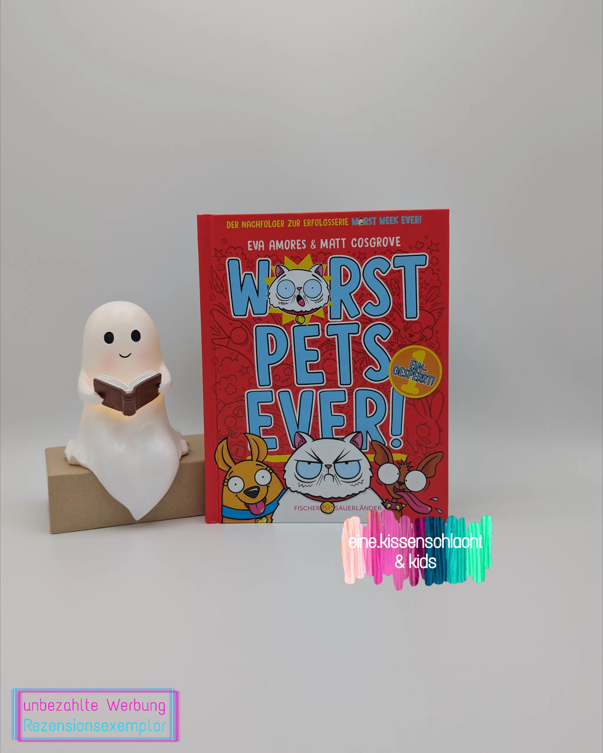 Mehr über den Artikel erfahren Worst Pets Ever! – Eingesperrt! (Eva Amores, Matt Cosgrove)