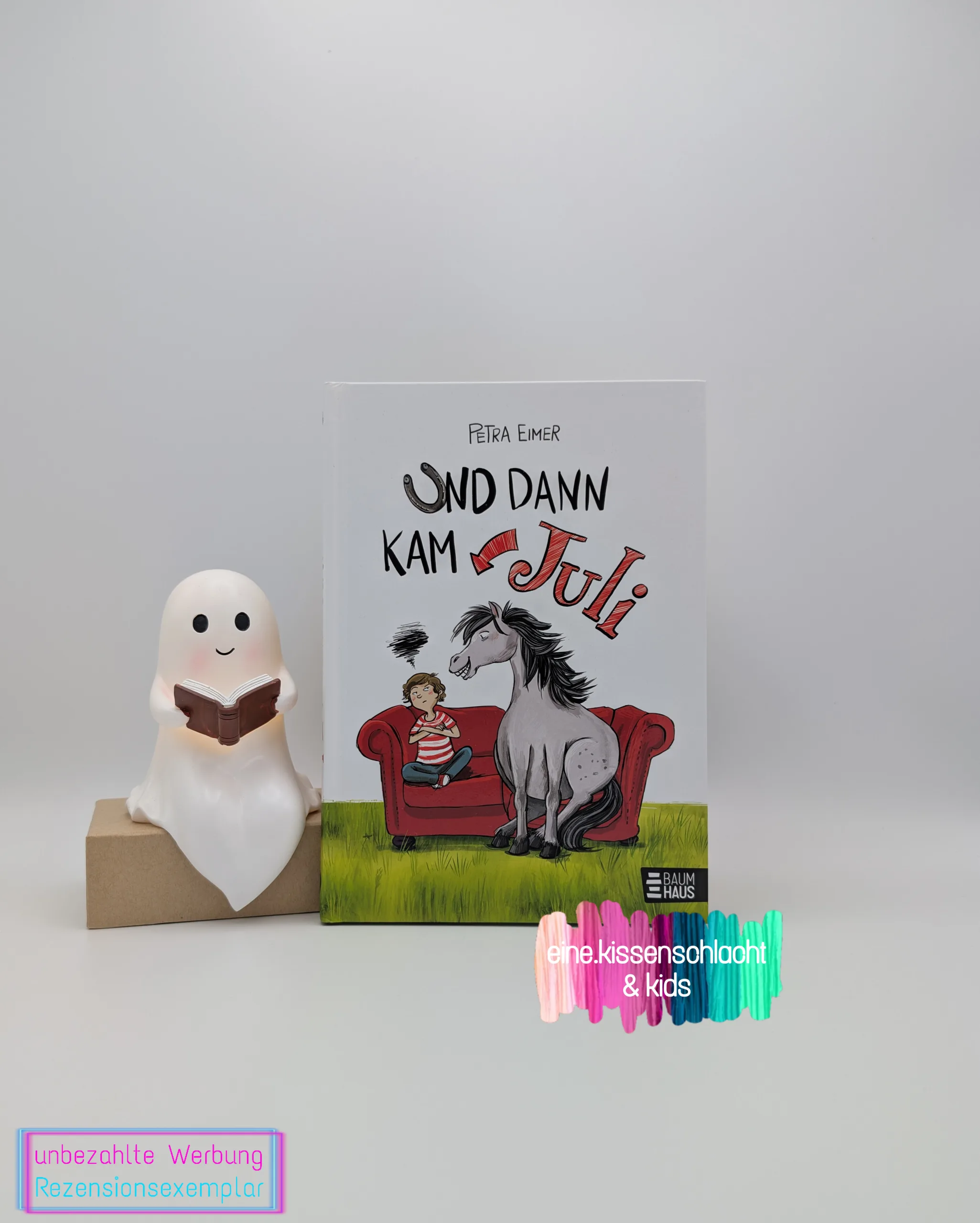 Mehr über den Artikel erfahren Und dann kam Juli (Petra Eimer)