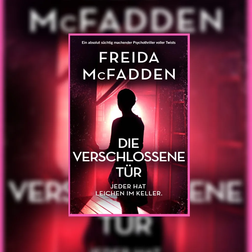 Die verschlossene Tür (Freida McFadden)