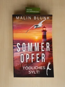 Sommeropfer (Malin Blunk)