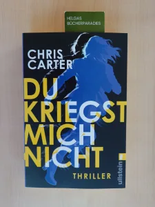 Du kriegst mich nicht – Chris Carter