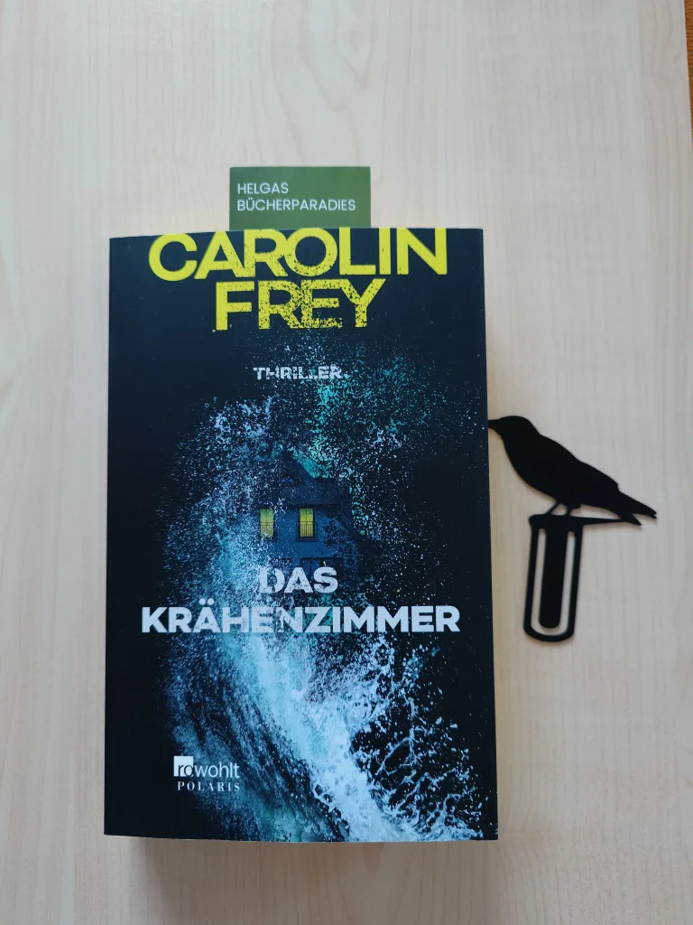 Das Krähenzimmer (Carolin Frey)