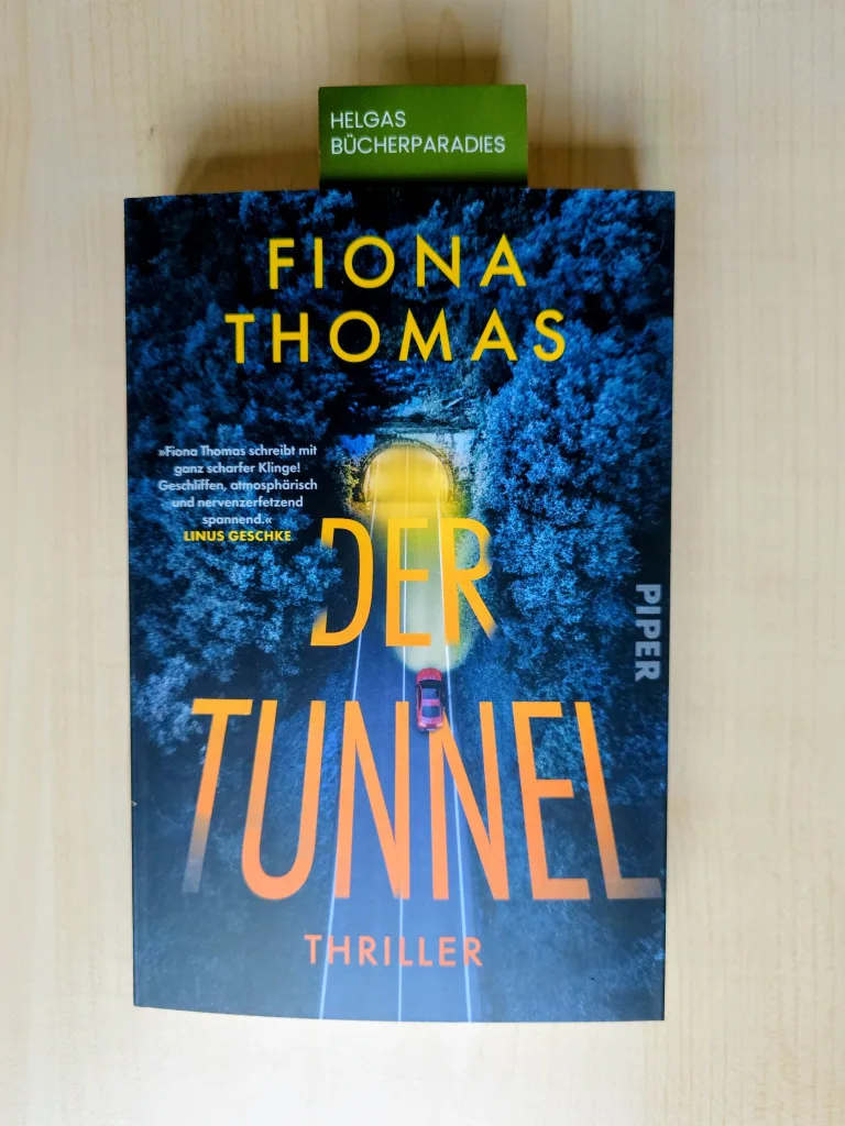 Der Tunnel (Fiona Thomas)