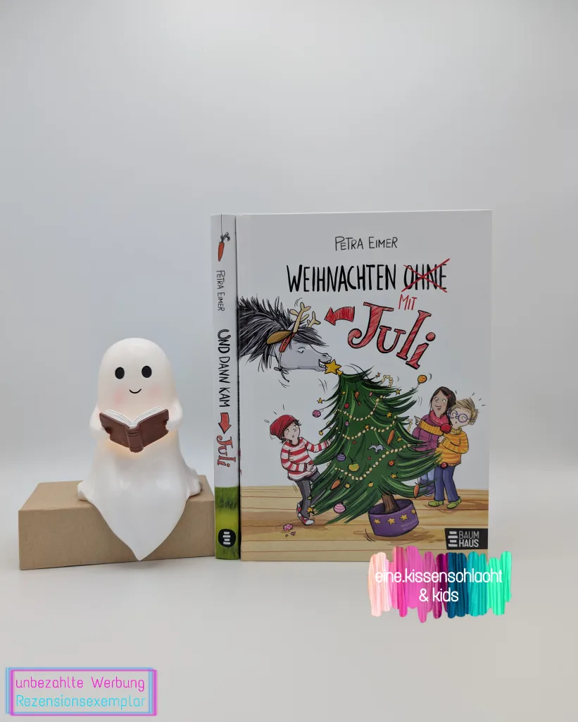 Weihnachten mit Juli (Petra Eimer)