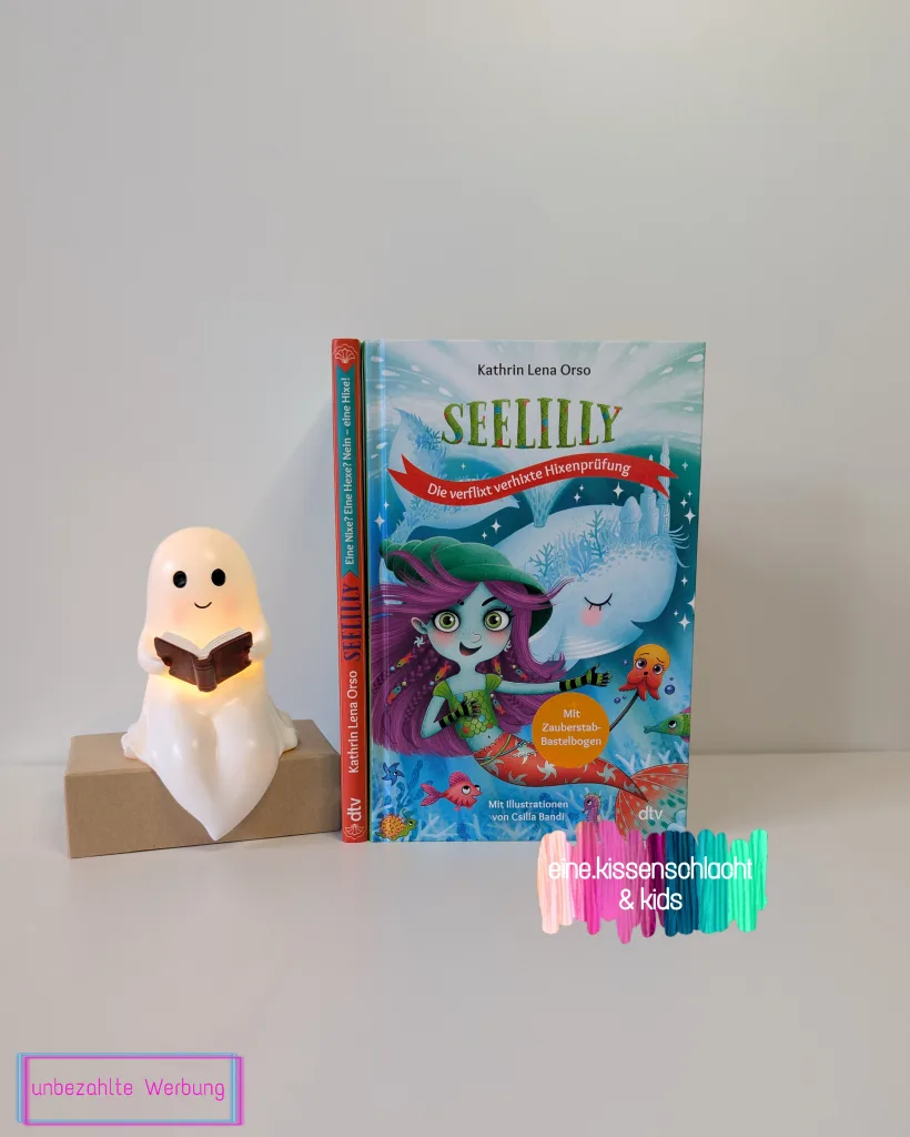 Seelilly - Die verflixt verhixte Hixenprüfung (Kathrin Lena Orso)