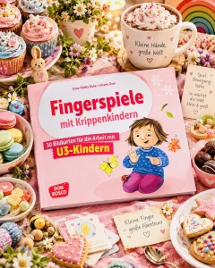 Fingerspiele mit Krippenkindern (Anna Thekla Ruhe | Liliane Oser)
