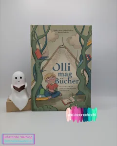 Olli mag Bücher – Eine Geschichte für alle, die Bücher langweilig finden. Oder doch nicht? (Heidi Troi)