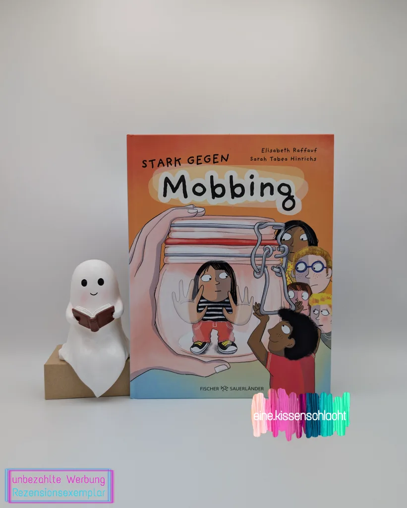 Stark gegen Mobbing (Elisabeth Raffauf)