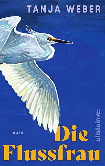 Die Flussfrau (Tanja Weber)