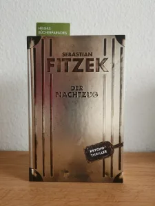 Der Nachtzug (Sebastian Fitzek)