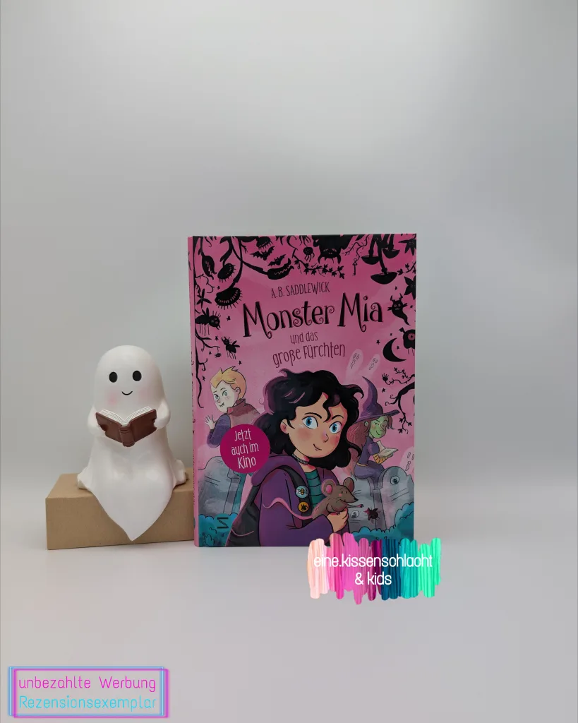 Monster Mia und das große Fürchten (A.B. Saddlewick)